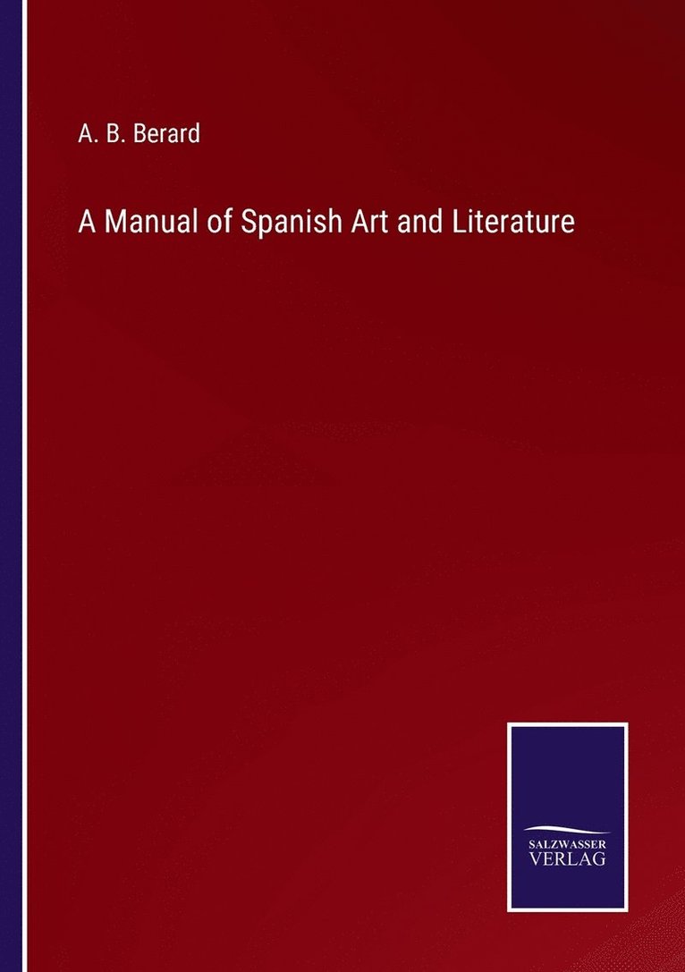 Manual of Spanish Art and Literature 1