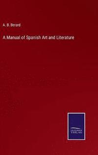 bokomslag Manual of Spanish Art and Literature