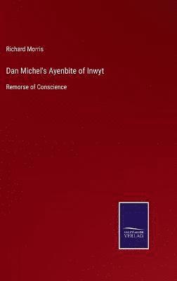 bokomslag Dan Michel's Ayenbite of Inwyt