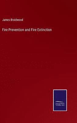 bokomslag Fire Prevention and Fire Extinction