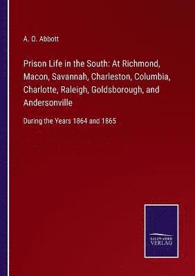bokomslag Prison Life in the South