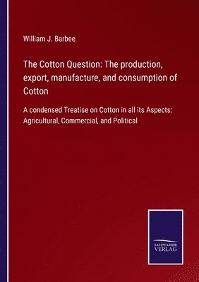 The Cotton Question 1