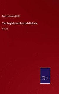 bokomslag The English and Scottish Ballads