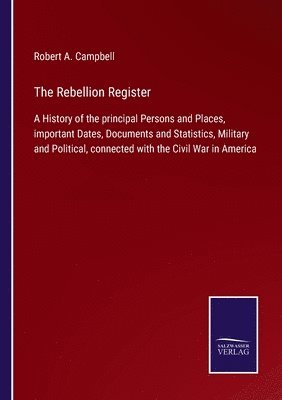 bokomslag The Rebellion Register