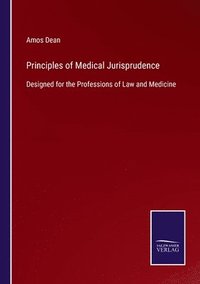 bokomslag Principles of Medical Jurisprudence