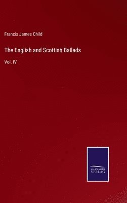 The English and Scottish Ballads 1