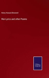 bokomslag War-Lyrics and other Poems