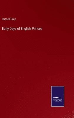 Early Days of English Princes