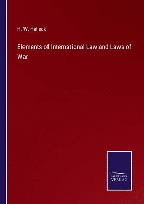 Elements of International Law and Laws of War 1