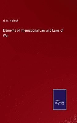 Elements of International Law and Laws of War 1