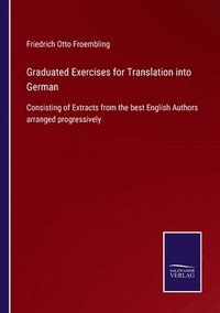 bokomslag Graduated Exercises for Translation into German