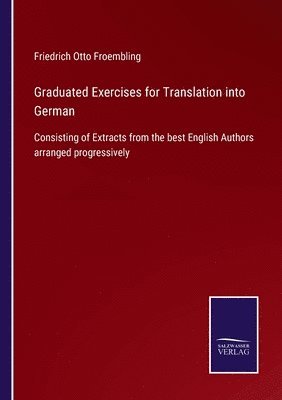 bokomslag Graduated Exercises for Translation into German