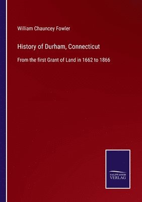 bokomslag History of Durham, Connecticut