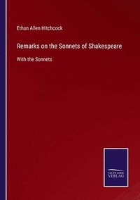 bokomslag Remarks on the Sonnets of Shakespeare