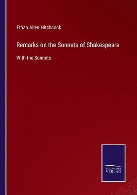 Remarks on the Sonnets of Shakespeare