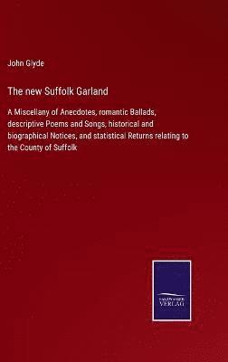 The new Suffolk Garland 1