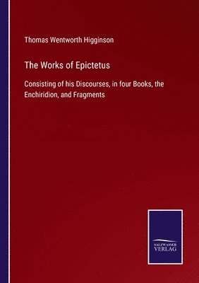 bokomslag The Works of Epictetus