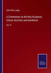 bokomslag A Commentary on the Holy Scriptures