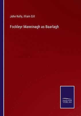 bokomslag Fockleyr Manninagh as Baarlagh