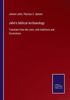 bokomslag Jahn's biblical Archaeology