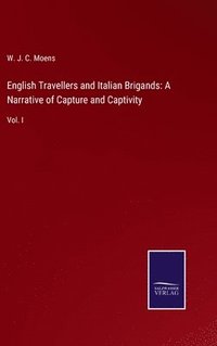 bokomslag English Travellers and Italian Brigands