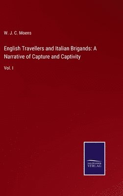 English Travellers and Italian Brigands 1