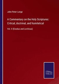 bokomslag A Commentary on the Holy Scriptures