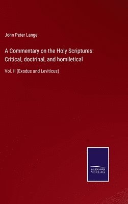 A Commentary on the Holy Scriptures 1