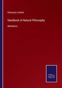 bokomslag Handbook of Natural Philosophy