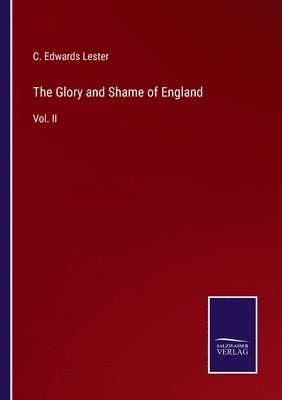 Glory and Shame of England