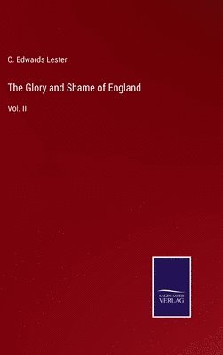 The Glory and Shame of England 1