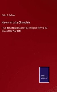 bokomslag History of Lake Champlain