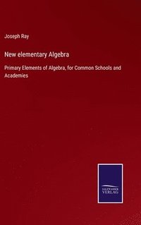 bokomslag New elementary Algebra