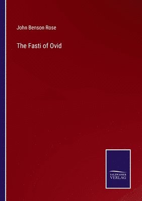 The Fasti of Ovid 1