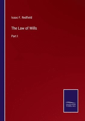 The Law of Wills 1