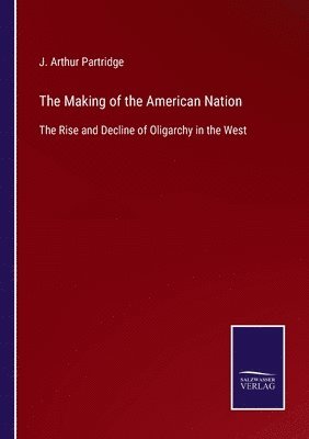 Making of the American Nation