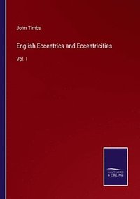 bokomslag English Eccentrics and Eccentricities