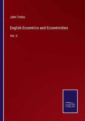 bokomslag English Eccentrics and Eccentricities