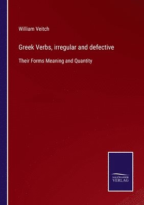 bokomslag Greek Verbs, irregular and defective