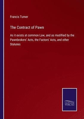 bokomslag The Contract of Pawn