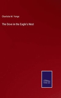 bokomslag Dove in the Eagle's Nest