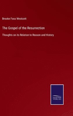 bokomslag The Gospel of the Resurrection