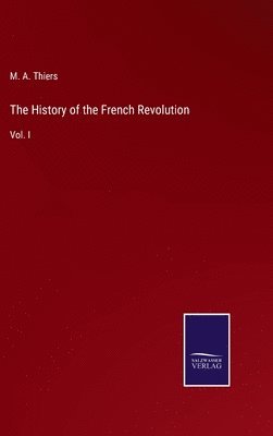 The History of the French Revolution 1