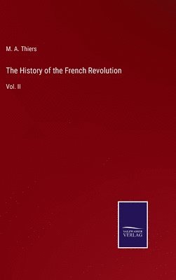 The History of the French Revolution 1