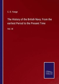 bokomslag The History of the British Navy