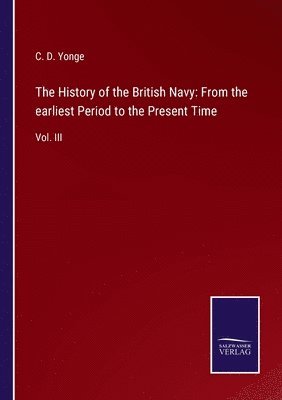 The History of the British Navy 1