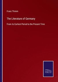 bokomslag The Literature of Germany