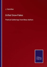bokomslag Drifted Snow-Flakes