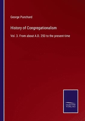 bokomslag History of Congregationalism