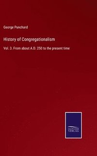 bokomslag History of Congregationalism